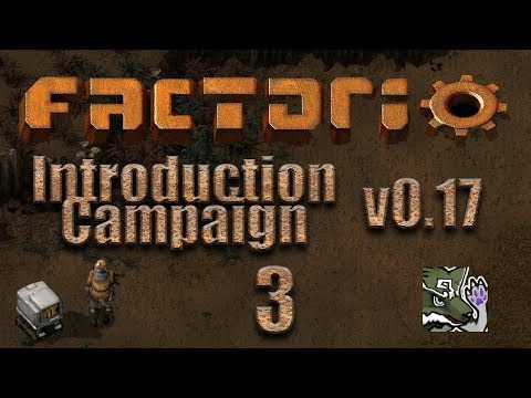 Factorio [0.17] - Introduction Campaign (3/4) - Where's mah AMMO?!