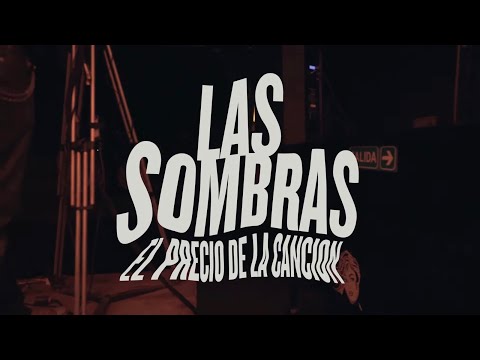 Las Sombras - El precio de la canción