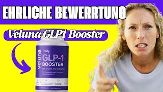 ???? Veluna GLP-1 Booster  Bewertung 2026 - Erfahrungen & Test - Wie funktioniert es?