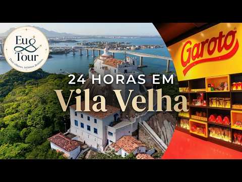 24 Horas em Vila Velha: O Roteiro Perfeito.