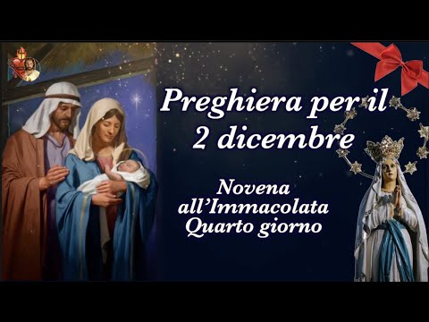 Preghiera per il 2 Dicembre.💜 Novena all'Immacolata 💜 Quarto Giorno #2Dicembre #QuartoGiorno