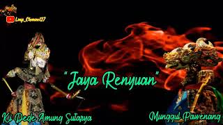 Download lagu Jaya Renyuan - Dede Amung Sutarya (Full AUDIO) mp3
