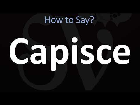 How to Pronounce Capisce? (CORRECTLY)