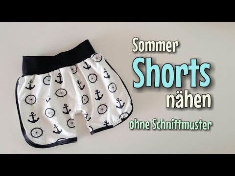 Sommer Shorts - OHNE Schnittmuster nähen - Für Anfänger - Nähtinchen