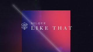 Silque - Like That video