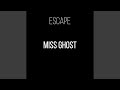 Miss Ghost
