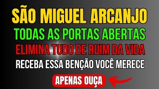 SÃO MIGUEL ARCANJO RECEBA ESSA BENÇÃO E TENHA TODAS AS PORTAS ABERTAS, CURA DE TUDO DE RUIM