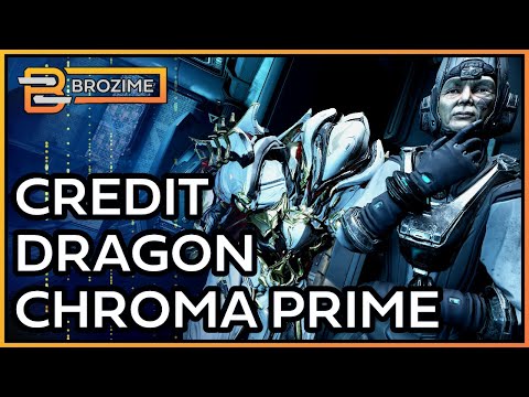 Credit Dragon Chroma Prime | Warframe Build Refresh