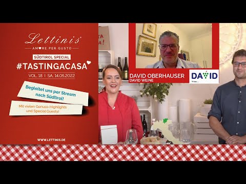 Lettinis #TastingaCasa "Südtirol" mit David Oberhauser und Special Guest