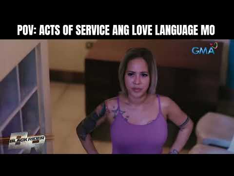 POV: Acts of service ang love language mo! Black Rider