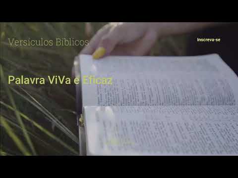 PALAVRA VIVA E EFICAZ -Versículos Bíblicos- Devocional