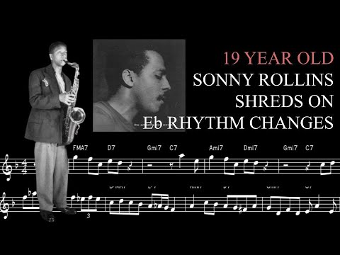 19 YEAR OLD Sonny Rollins SHREDS on Eb Rhythm Changes || Sonny Rollins on "Wail"