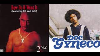 Tupac How Do U Want It / instru Si Tu Crois Que Je Pèse Doc Gyneco