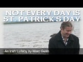 An Irish Lullaby - Marc Gunn - St Patrick's Day (Bing Crosby Favorite)