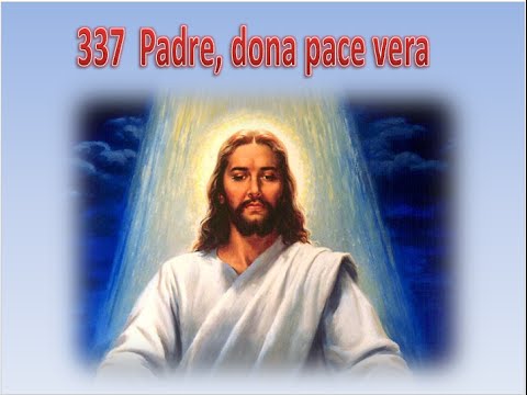 337  PADRE, DONA PACE VERA - KARAOKE