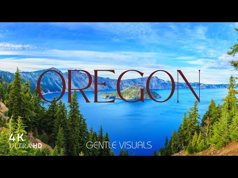 Oregon 4K Ultra HD - Stunning Landscapes & Peaceful Towns | Relaxing Nature Film
