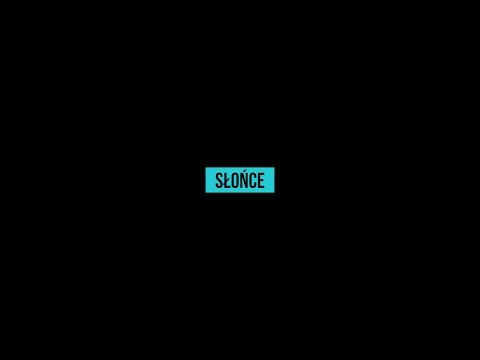 Video thumbnail for Słońce