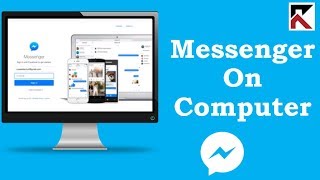 How To Use Facebook Messenger On Computer