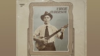 Virgil Anderson - I'm Leaving You Woman