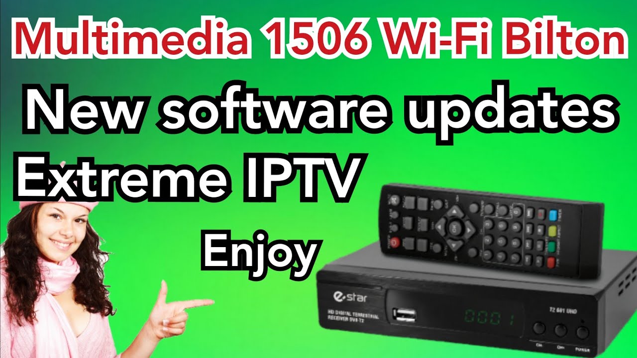 Multi Media 1506 Bilton WiFi New Software Update Extreme iptv