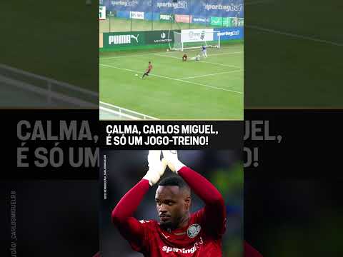 VOCÊ NÃO VAI ACREDITAR NAS DEFESAS QUE O CARLOS MIGUEL FEZ NO JOGO-TREINO DO VERDÃO #shorts