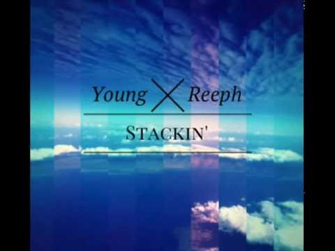 Young Reeph - Stackin' Prod. Penacho