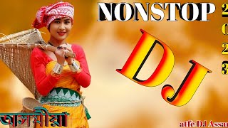 Nonstop Dj Song || Assamese Song Dj || Dj Song Assamese || Assamese Songs | Assamese dj song