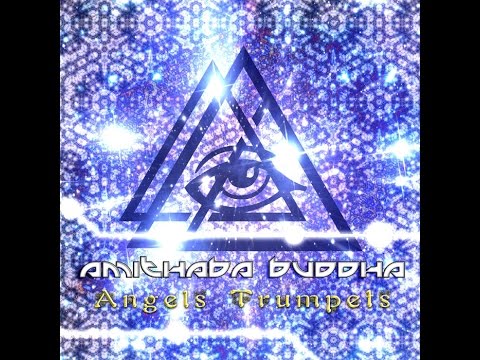 Amithaba Buddha - Angels Trumpets (Full Album)