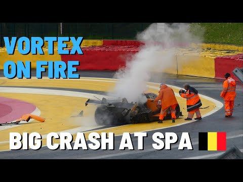Vortex on Fire & Big Crash at 12H Spa Francorchamps Belgium