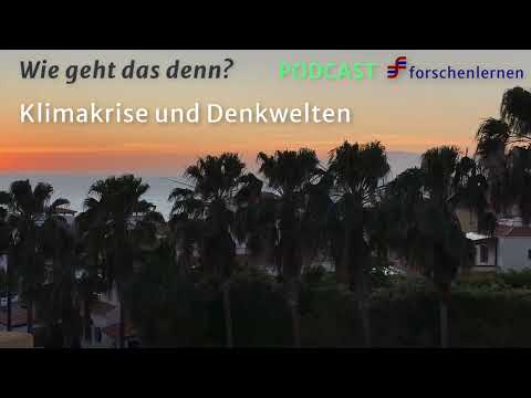 Climate Crisis and Worlds of Thought | Podcast #04