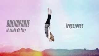 Video Tropezones (Audio) de Buenaparte