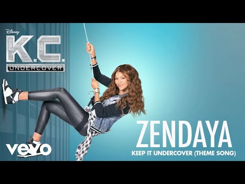 Zendaya - Keep It Undercover (Theme Song From "K.C. Undercover"/Audio Only)