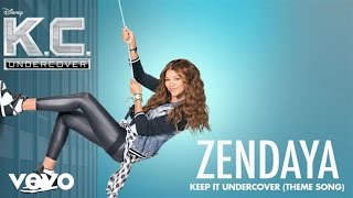 Zendaya - Keep It Undercover (Audio)