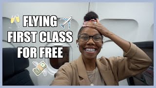 Flying FIRST CLASS for FREE + TIPS on how to Fly First Class
