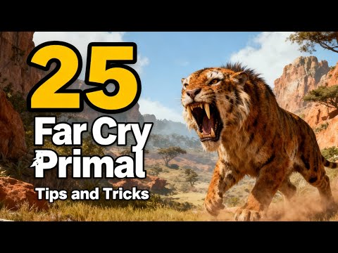 25 Far Cry Primal Tips and Tricks (No Hacks, Mods or Exploits) FarCry