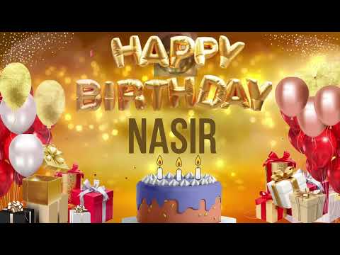NASIR - Happy Birthday Nasir