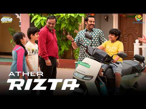 Smart people. Smart scooter. Ather Rizta. | All New Features | Taarak Mehta Ka Ooltah Chashmah