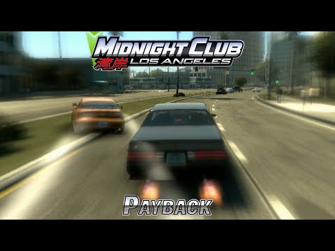Midnight Club: Los Angeles Mission #28 - Payback [4K]
