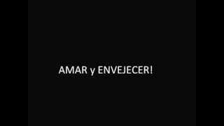 LPDA - Amar y envejecer