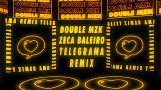 Zeca Baleiro - Telegrama (Double MZK Remix) [Lyric Video]