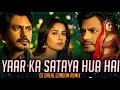 Sharab Peete Peete Jiske Hath Kapte Ho Club Remix DJ Dalal London B Praak Nawazuddin S Sheh