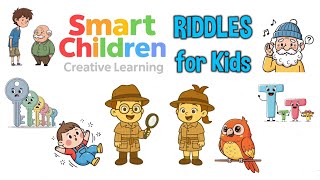 🧩 Fun Riddles for Kids | Brain Teasers and Guessing Games 🎉 @smartchildrencreativelearning