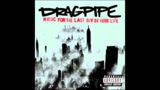 Dragpipe - Playing For Keeps