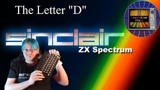 A to ZX of the Spectrum Part 4 "D"