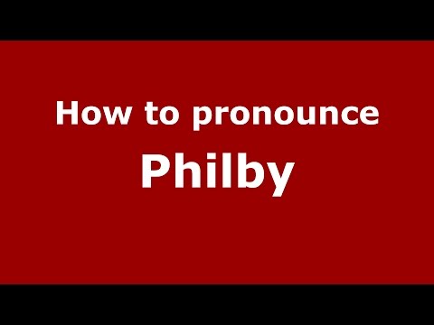 How to pronounce Philby