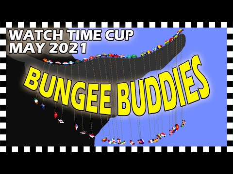 Bungee Buddies - Watch Time Cup May 2021