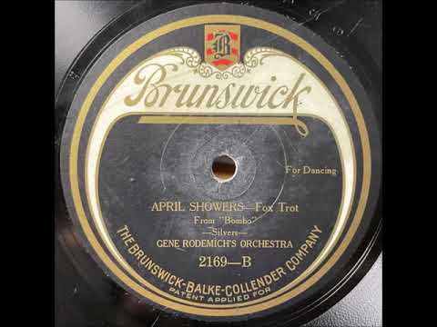 Gene Rodemich's Orchestra "April Showers" 1922 Roaring Twenties Dance Band 78 RPM