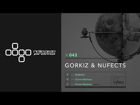 PREMIERE: Gorkiz & Nufects - Redentor [YOMO Records]