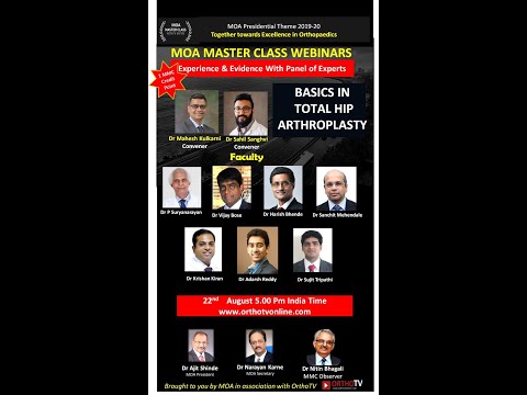 MOA Masterclass: Basics in Total HIP Arthroplasty