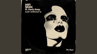 Lost without U (feat. Paris Grey) (Extended)